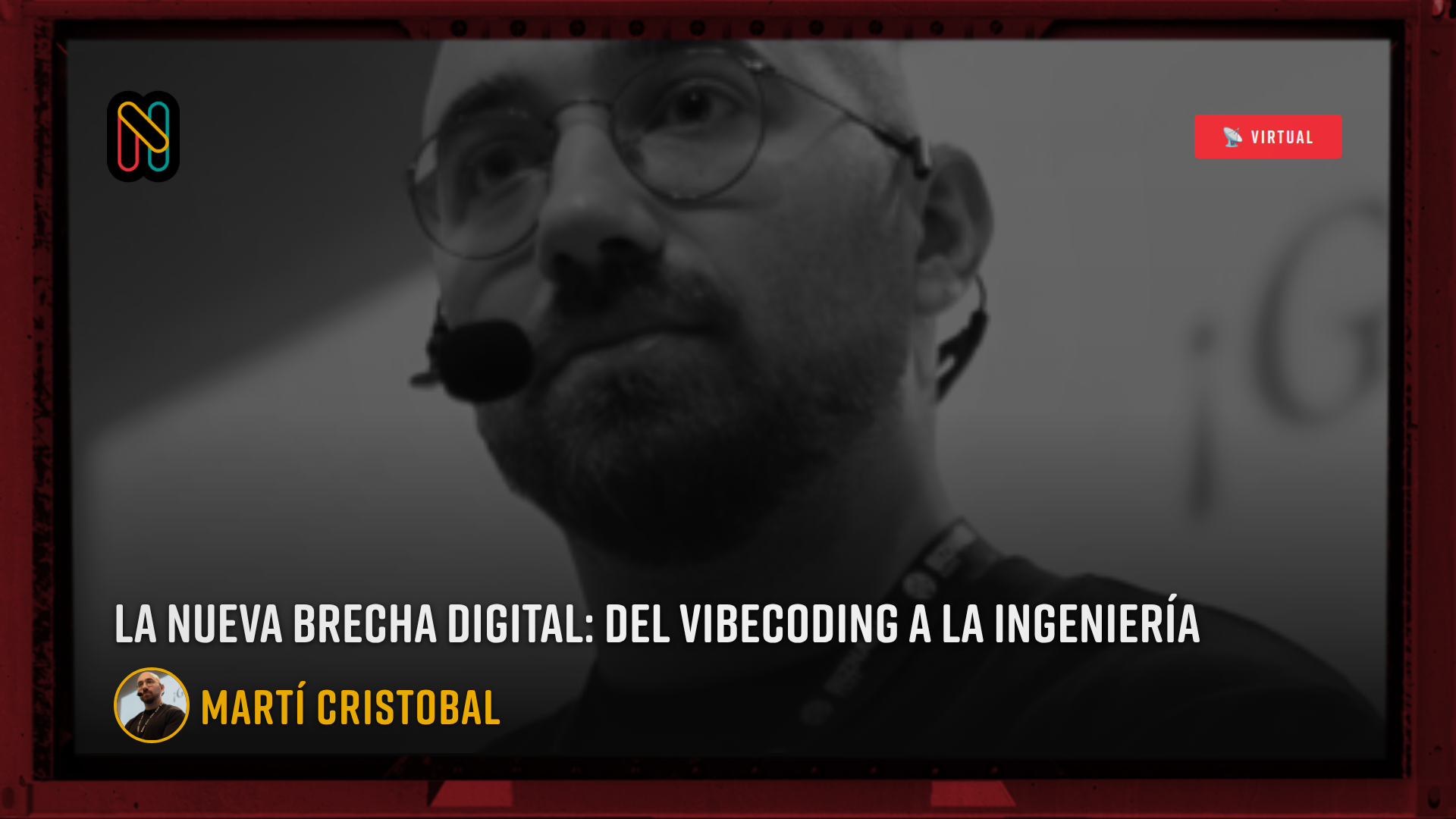 La nueva brecha digital: Del vibecoding a la Ingeniería